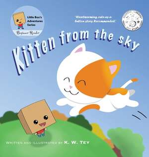 Kitten from the sky de K. W. Tey