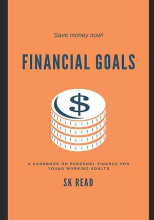 Financial Goals de Sk Read