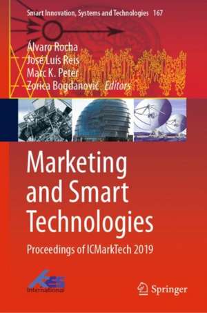 Marketing and Smart Technologies: Proceedings of ICMarkTech 2019 de Álvaro Rocha