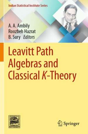 Leavitt Path Algebras and Classical K-Theory de A. A. Ambily