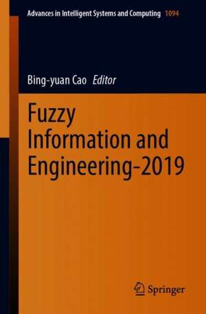 Fuzzy Information and Engineering-2019 de Bing-yuan Cao