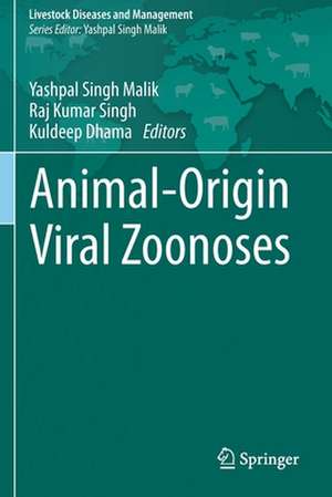 Animal-Origin Viral Zoonoses de Yashpal Singh Malik