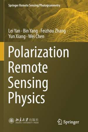 Polarization Remote Sensing Physics de Lei Yan