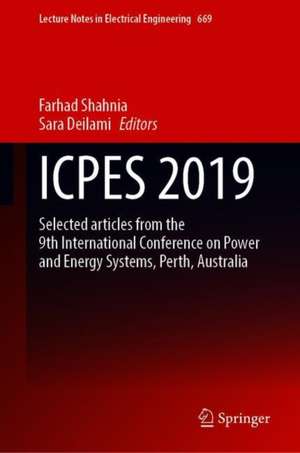 ICPES 2019: Selected articles from the 9th International Conference on Power and Energy Systems, Perth, Australia de Farhad Shahnia