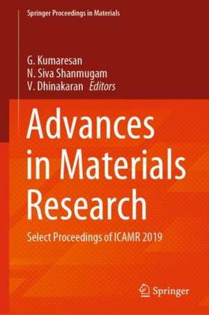 Advances in Materials Research: Select Proceedings of ICAMR 2019 de G. Kumaresan