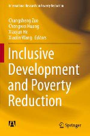 Inclusive Development and Poverty Reduction de Changsheng Zuo