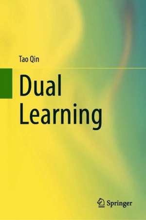 Dual Learning de Tao Qin