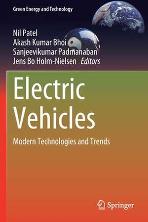 Electric Vehicles: Modern Technologies and Trends de Nil Patel