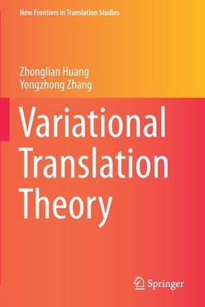 Variational Translation Theory de Zhonglian Huang