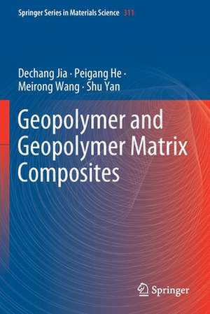 Geopolymer and Geopolymer Matrix Composites de Dechang Jia