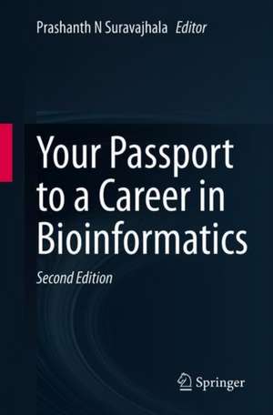 Your Passport to a Career in Bioinformatics de Prashanth N. Suravajhala