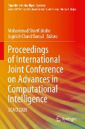 Proceedings of International Joint Conference on Advances in Computational Intelligence: IJCACI 2020 de Mohammad Shorif Uddin