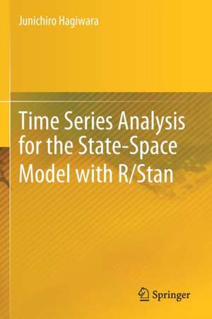 Time Series Analysis for the State-Space Model with R/Stan de Junichiro Hagiwara