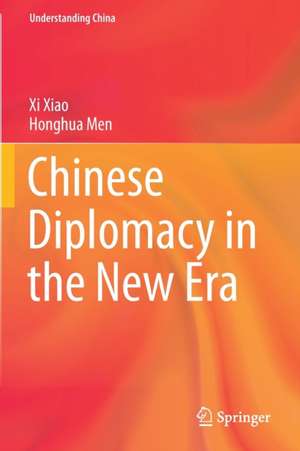 Chinese Diplomacy in the New Era de Xi Xiao