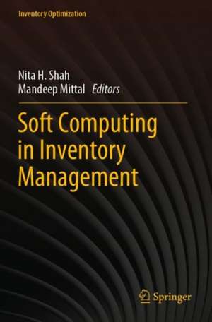 Soft Computing in Inventory Management de Nita H. Shah