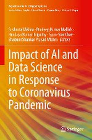 Impact of AI and Data Science in Response to Coronavirus Pandemic de Sushruta Mishra