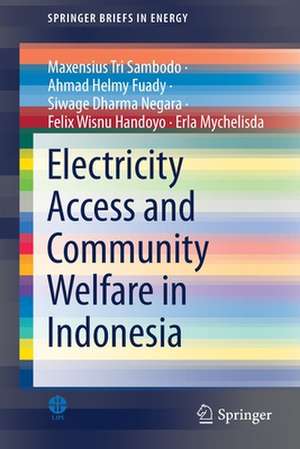 Electricity Access and Community Welfare in Indonesia de Maxensius Tri Sambodo