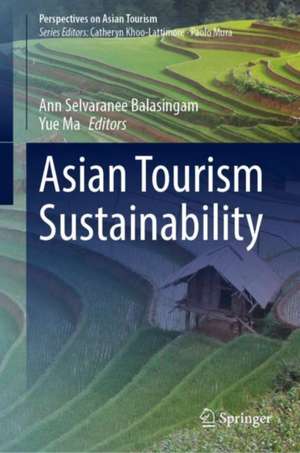 Asian Tourism Sustainability de Ann Selvaranee Balasingam