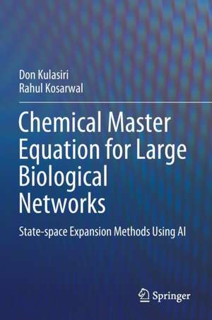 Chemical Master Equation for Large Biological Networks: State-space Expansion Methods Using AI de Don Kulasiri