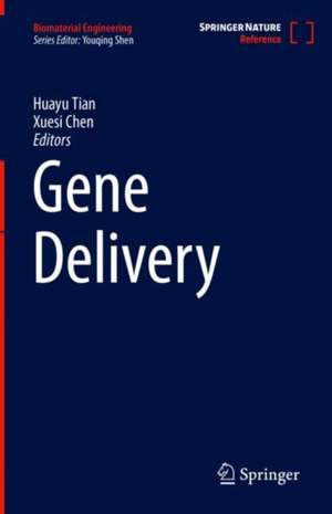 Gene Delivery de Huayu Tian