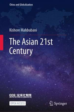 The Asian 21st Century de Kishore Mahbubani