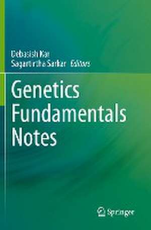 Genetics Fundamentals Notes de Debasish Kar