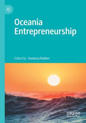 Oceania Entrepreneurship de Vanessa Ratten