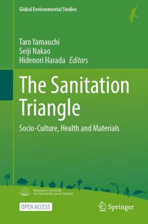 The Sanitation Triangle: Socio-Culture, Health and Materials de Taro Yamauchi