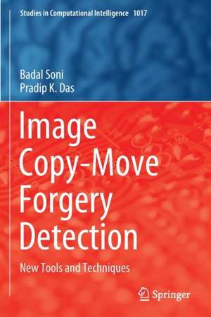 Image Copy-Move Forgery Detection: New Tools and Techniques de Badal Soni