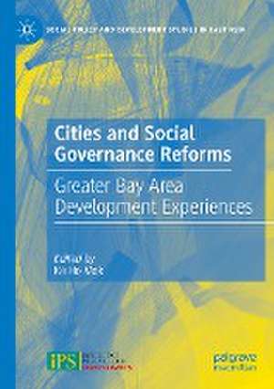 Cities and Social Governance Reforms: Greater Bay Area Development Experiences de Ka Ho Mok