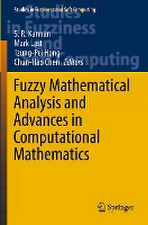 Fuzzy Mathematical Analysis and Advances in Computational Mathematics de S. R. Kannan