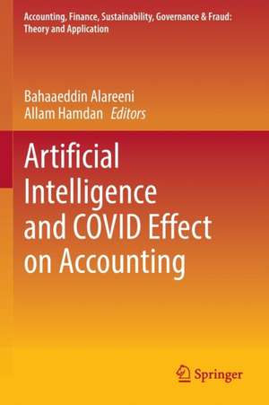 Artificial Intelligence and COVID Effect on Accounting de Bahaaeddin Alareeni