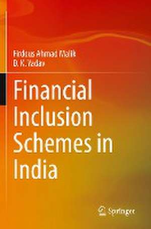 Financial Inclusion Schemes in India de Firdous Ahmad Malik