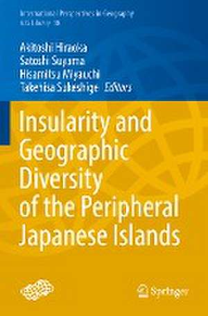 Insularity and Geographic Diversity of the Peripheral Japanese Islands de Akitoshi Hiraoka