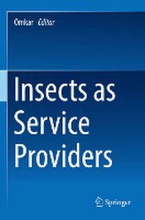 Insects as Service Providers de Omkar