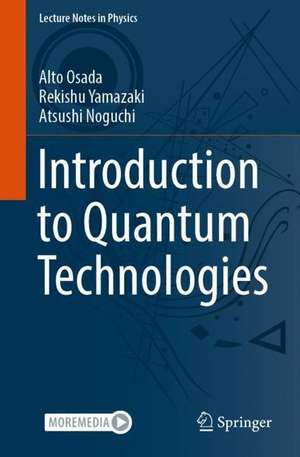 Introduction to Quantum Technologies de Alto Osada