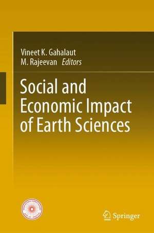 Social and Economic Impact of Earth Sciences de Vineet K. Gahalaut