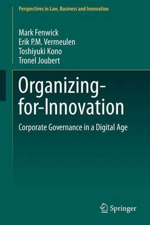 Organizing-for-Innovation: Corporate Governance in a Digital Age de Mark Fenwick