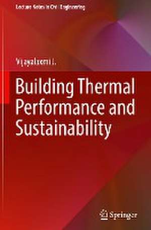 Building Thermal Performance and Sustainability de Vijayalaxmi J.