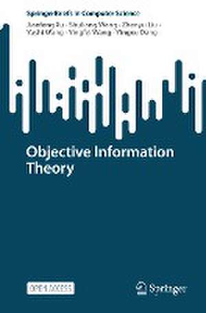 Objective Information Theory de Jianfeng Xu