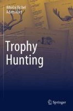 Trophy Hunting de Nikolaj Bichel