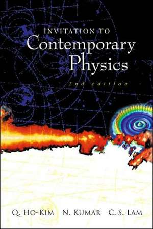 Invitation to Contemporary Physics (2nd Edition) de C. S. Lam