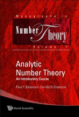 Analytic Number Theory de Paul T. Bateman