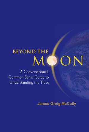 Beyond the Moon de James Greig McCully