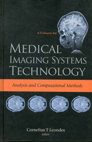 MEDICAL IMAGING SYSTEM TECH (V1) de Leondes Cornelius T