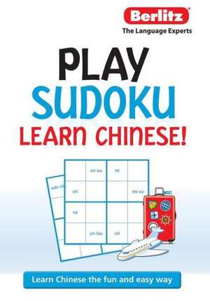 Berlitz Play Sudoku Learn Chinese! de Berlitz Publishing