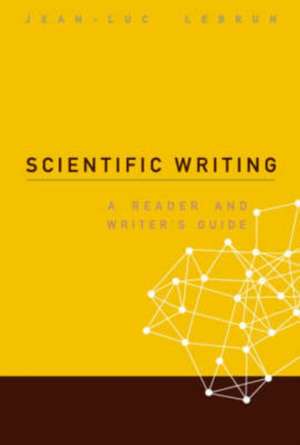 Scientific Writing de Jean-Luc Lebrun