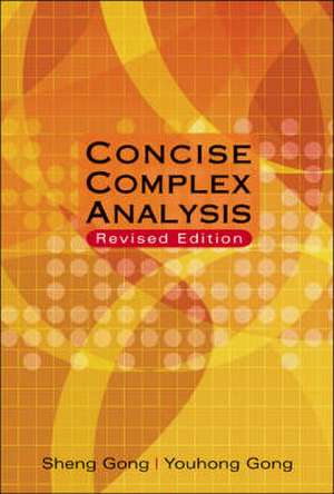 Concise Complex Analysis de Sheng Gong