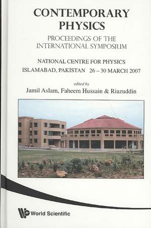 Contemporary Physics: Proceedings of the International Symposium de Jamil Aslam