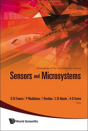 Sensors and Microsystems: Napoli, Italy, 12-14 February 2007 de Girolamo Di Francia